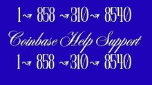 ®[👉 [O~F~F~I~C~I~A~L®] ] Coinbase CUSTOMER SUPPORT SERVICE℠ Number — All MethodsMusic (2)