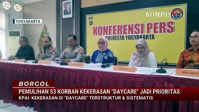 KPAI Sebut Kasus Kekerasan di Daycare Little Aresha Yogyakarta Terbesar di Indonesia | BORGOL