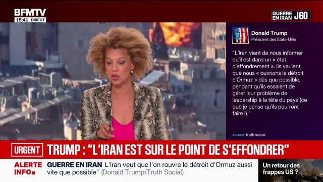 L'Iran veut que l'on ouvre le détroit d'Ormuz : Donald Trump indique que l'Iran est sur le point de s'effondrer
