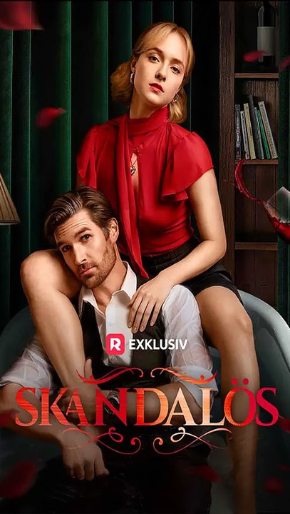 Skandalös | Ganzer Film | Verbotene Liebe & Büro-Romanze