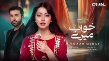 Khwaab Meray Episode 01 Subtitles 28th April 2026 Alizeh_Shah_-_Azfar_Rehman___Green_TV(360p)