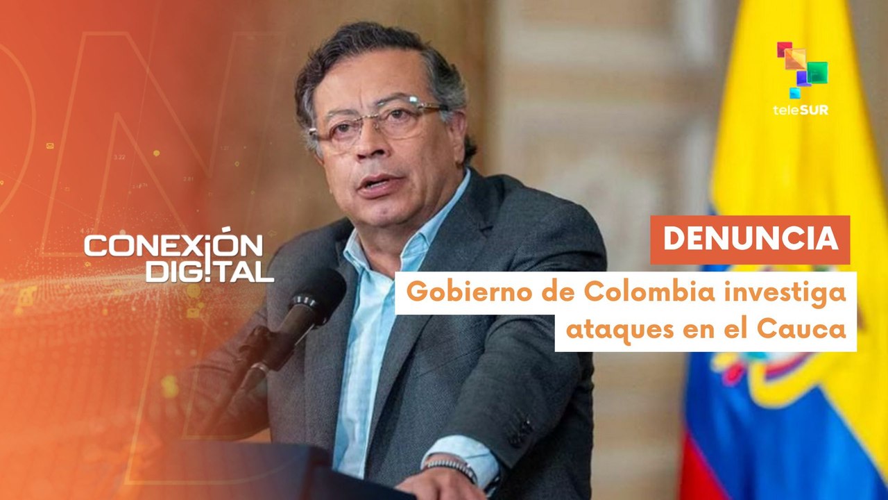 Conexión Digital 28-04 Pdte. Petro denunció ataques como sabotaje electoral