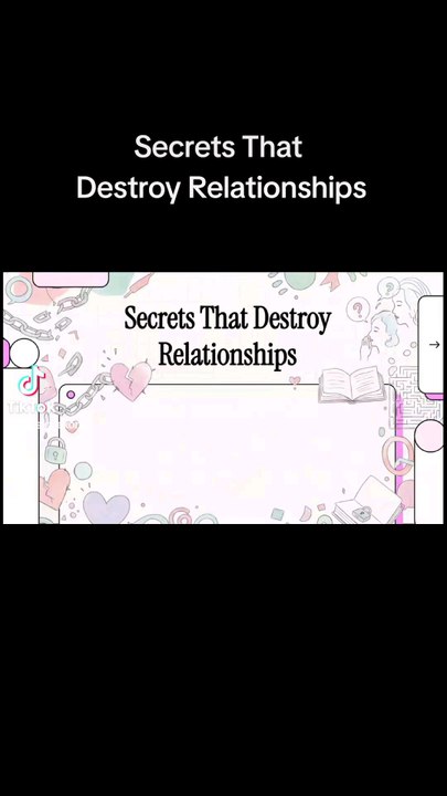 Secrets That Destroy Relationships