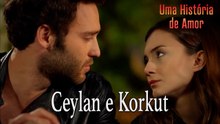 Ceylan e Korkut
