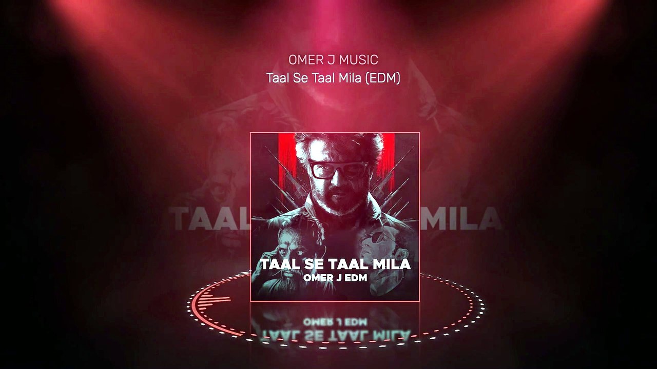 Taal Se Taal Mila (EDM) - OMER J MUSIC | A.R Rahman | Alka Yagnik | Udit Narayan | Varman BGM