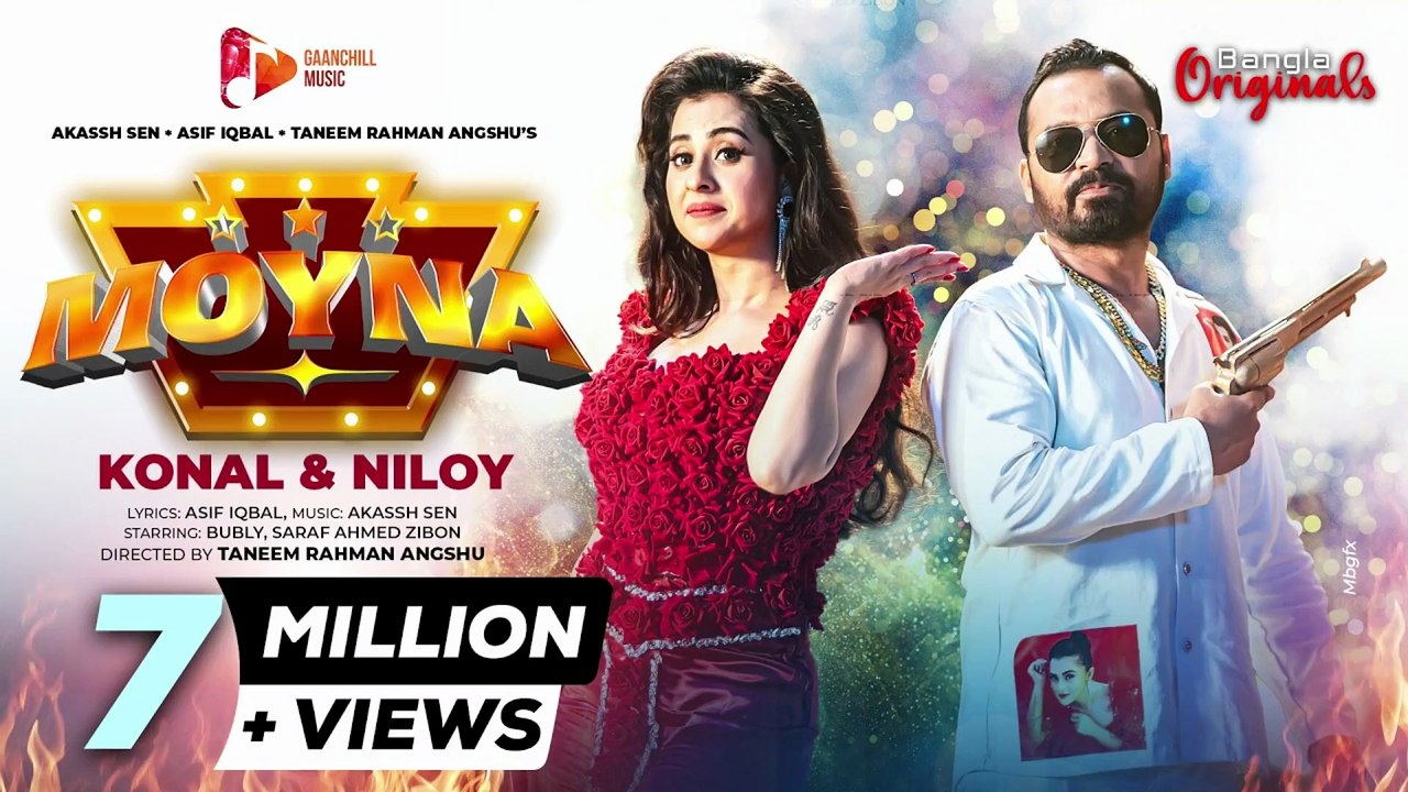 MOYNA - First Love Bird Anthem | Konal X Niloy | Bubly | Zibon | Akassh Sen | Asif Iqbal | Angshu