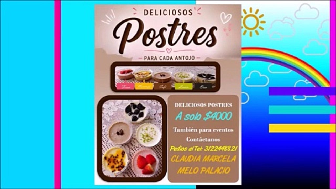 EMPRENDEDORES EN LOS COLORES DE LA VIDA - VENTA DE POSTRES