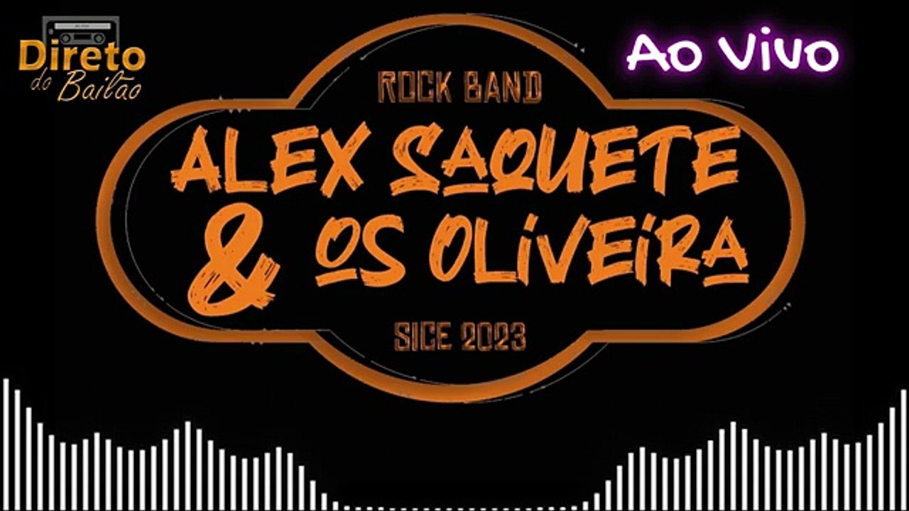Alex Saquete & Os Oliveira