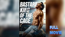 Bastard King Of The Cage