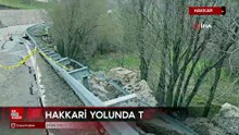Hakkari'de kara yolunda yarık tehlikesi