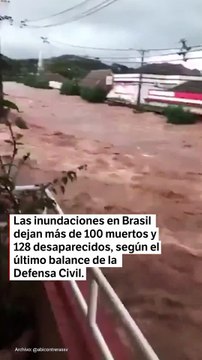 Inundaciones en Brasil dejan más de 100 muertos y casi 70.000 evacuados
