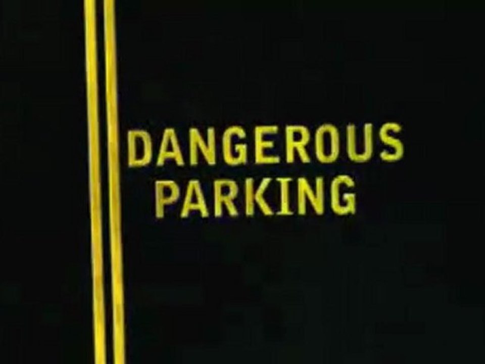 Dangerous Parking
