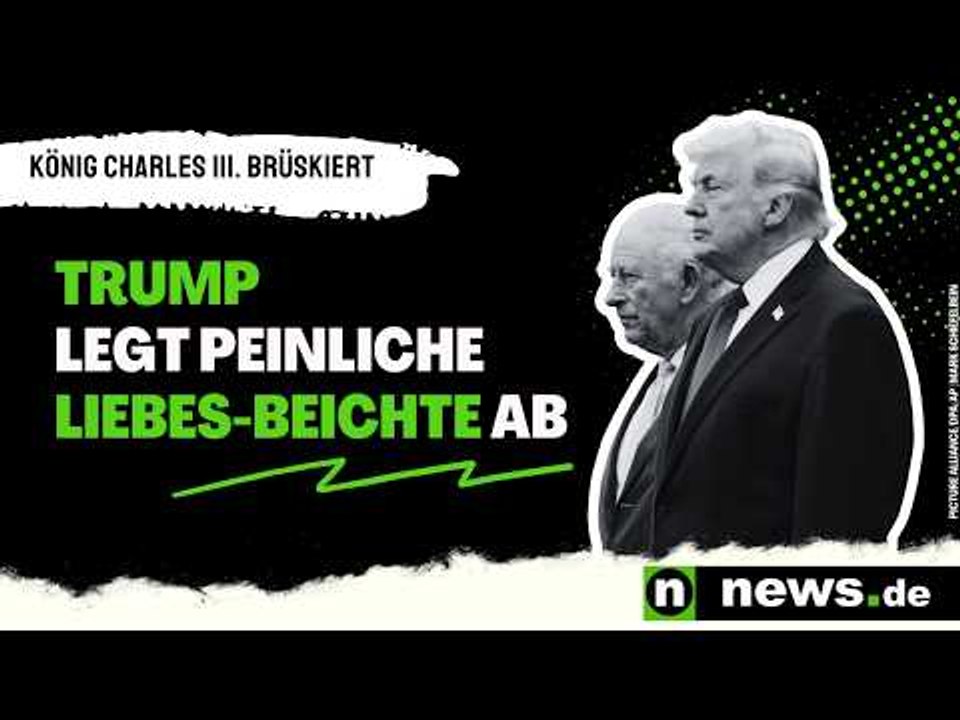 König Charles III. brüskiert: Trump legt peinliche Liebes-Beichte ab und deutet Melania-Trennung an