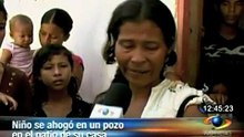 Niño ahogado en pozo de casa