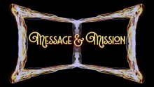 Mission & Message Of The Lord Jesus
