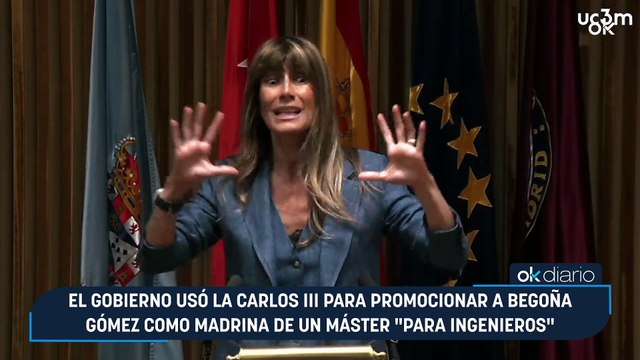 El Gobierno usó la Carlos III para promocionar a Begoña Gómez como madrina de un máster para ingenieros