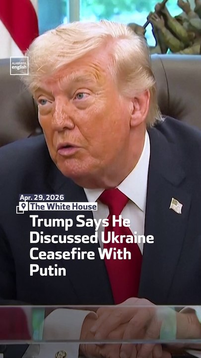 Trump Says He Discussed Ukraine Ceasefire With Putin