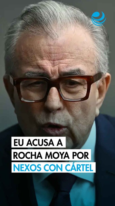 EU acusa a Rocha Moya y a otros nueve funcionarios de tener vínculos con el Cártel de Sinaloa