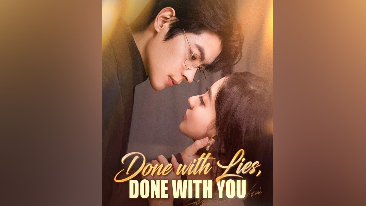 Done With Lies, Done With You