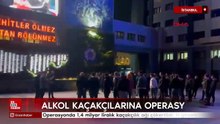 İstanbul merkezli alkol kaçaklığı operasyonu düzenlendi: 11 gözaltı