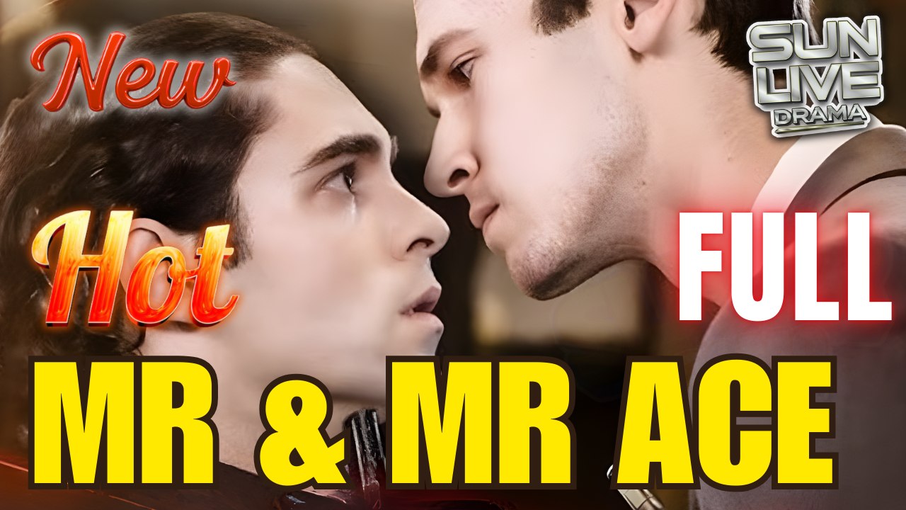 Mr. & Mr. Ace Bl I Best Drama Shortfilms Hot Billionaire Mafia Boylove Dark Romance