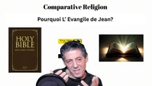 Pourquoi L’ Evangile de Jean?