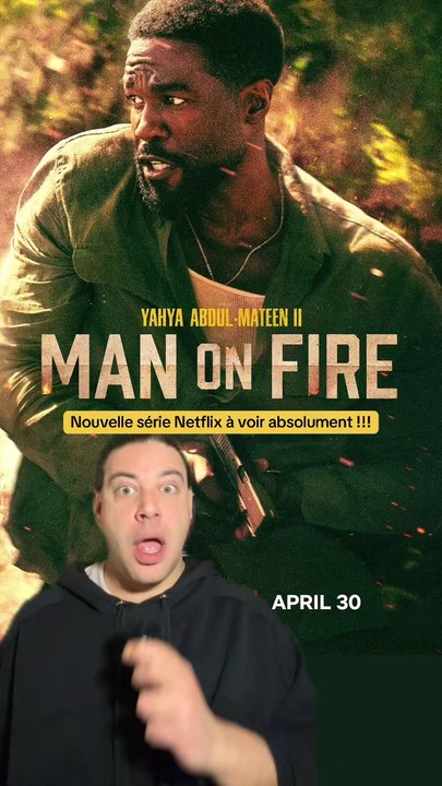 Man on Fire c’est la nouvelle série Netflix avec Yahya Abdul-Mateen II à voir absolument !!!