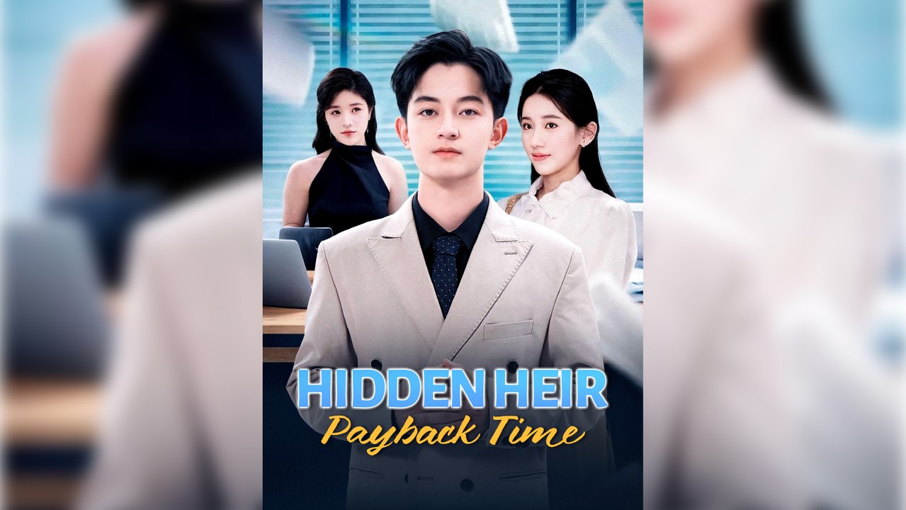Hidden Heir Payback Time Hd Mega 🌼