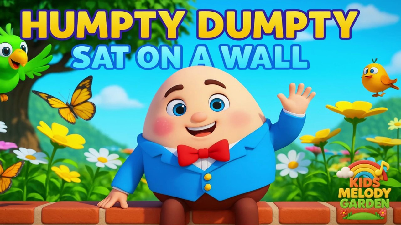 Humpty Dumpty Sat on a Wall 🥚🎶 | Classic Nursery Rhyme for Kids | Fun Learning Song | Kids Melody Garden