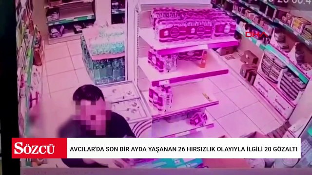 Avcılar'da son bir ayda yaşanan 26 hırsızlık olayıyla ilgili 20 gözaltı