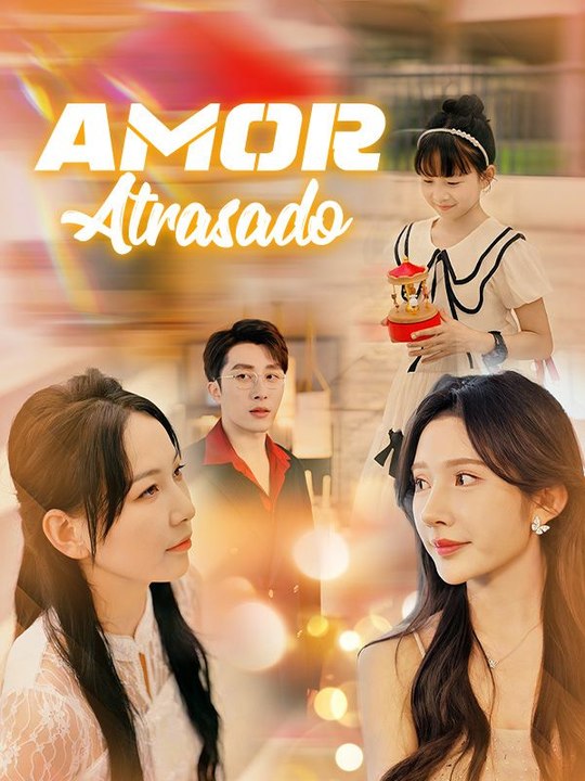 Amor Atrasado