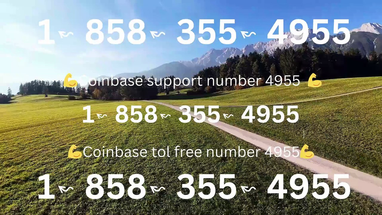 FUll-™} COmpLetE ^>【Coinbase -®】 TECH Support and Help DEsk COmpLetE Numbers - All Easy Methods