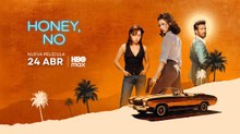 Honey, No | Tráiler oficial en inglés