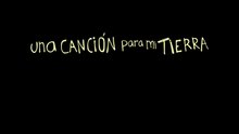 UNA CANCIÓN PARA MI TIERRA | Trailer Oficial