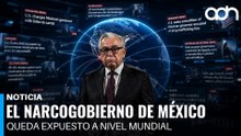 El narcogobierno de México queda expuesto a nivel mundial