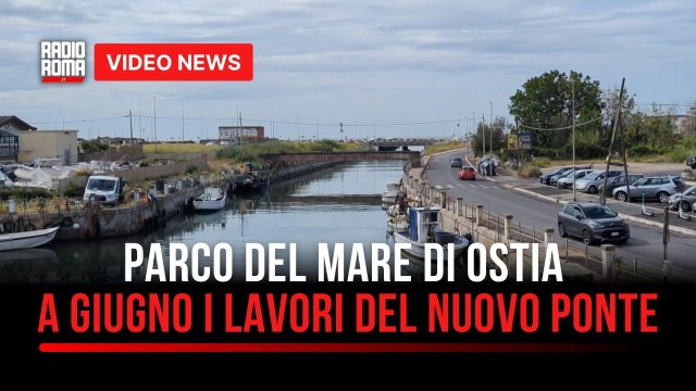 Parco del Mare di Ostia, conto alla rovescia: lavori al via tra due mesi.