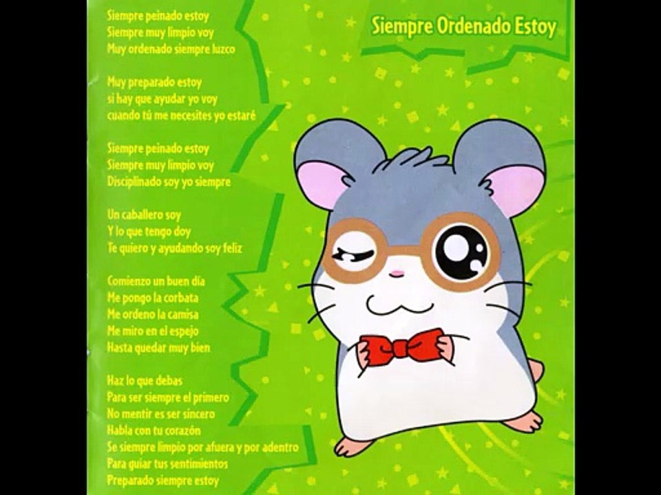 Hamtaro - Siempre Ordenado Estoy (Con letra)