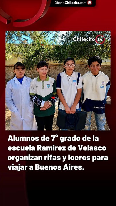 Alumnos de 7° grado de la escuela Ramírez de Velasco organizan rifas y locros para viajar a Buenos Aires.