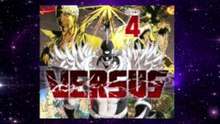 Versus Chapter Review: The Surprising New MVP of the Manga
