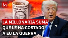 Pentágono revela costo millonario: ¿Cuánto gasta EU en la guerra contra Irán?