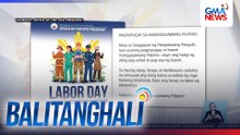 PBBM at VP Duterte, nagpaabot ng kanilang pagbati sa mga manggagawang Pilipino | Balitanghali