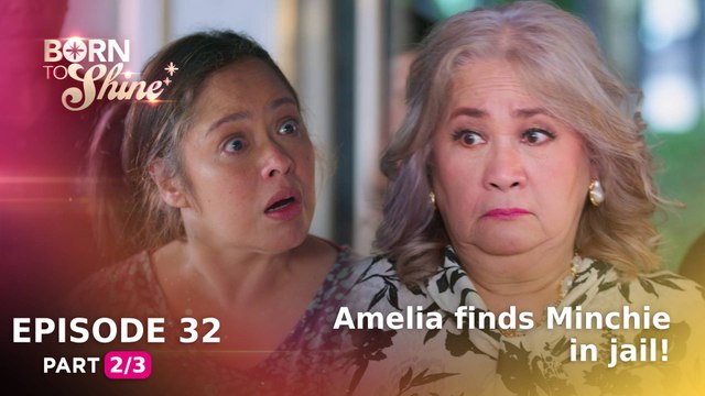 Born To Shine: Amelia finds Minchie in jail! (Episode 32 - Part 2/3)
