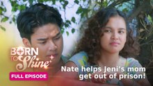 Born To Shine: Full Episode 32 (May 1, 2026)