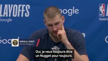 Nuggets - Jokic réaffirme son avenir : "Je veux rester pour toujours"