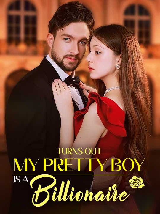 Turns Out My Pretty Boy Is a Billionaire | HD 1080p