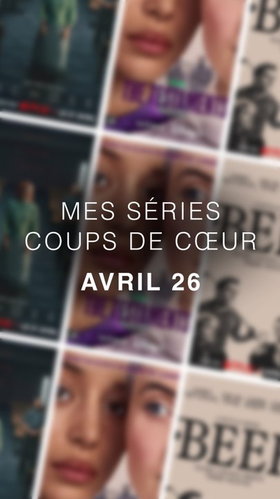 Mes séries coups de coeurs du mois d’avril 2026 ! 3 séries à voir absolument !