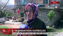 Konyalı anne 10 yıldır kayıp olan oğlundan gelecek haberi bekliyor