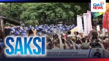 Ilang raliyista at mga pulis, nagkagirian sa gitna ng kilos-protesta ngayong Labor Day | Saksi