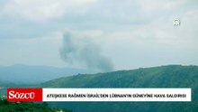 İsrail ateşkese rağmen Lübnan’ın güney bölgelerine hava saldırıları düzenledi