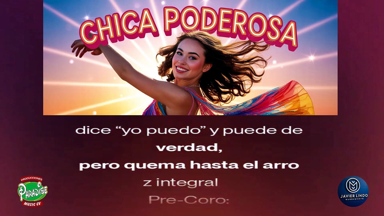 CHICA PODEROSA dance AUTOR JAVIER LINDO M.